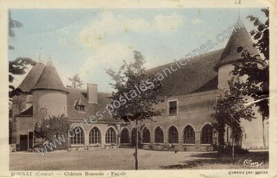Carte postale ancienne Château Beauvais - Façade — Bonnat (Creuse)