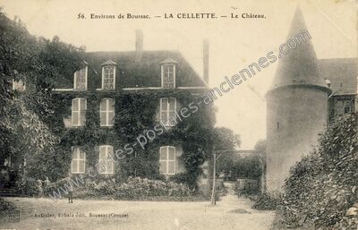 Carte postale ancienne Le Château — La Cellette (Creuse)