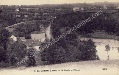 Carte postale ancienne Le Moulin et l'Etang — La Cellette (Creuse)