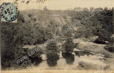 Carte postale ancienne Vieux Pont de PuyguilHen — Fresselines (Creuse)