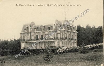 Carte postale ancienne Château de Laribe — Le Grand-Bourg (Creuse)