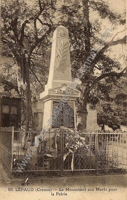 Carte postale ancienne Le Monument aux Morts pour la Patrie — Lépaud (Creuse)