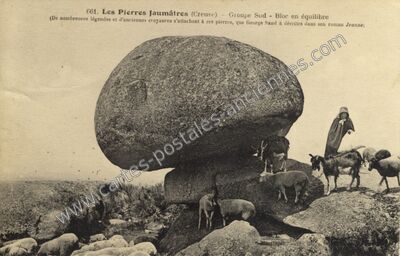 Carte postale ancienne Les Pierres jaumatres — Toulx-Sainte-Croix (Creuse)