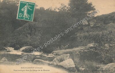 Carte postale ancienne Pont rustique dans la Gorge de la Mourne — Bourganeuf (Creuse)