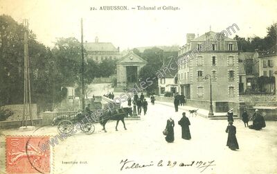 Carte postale ancienne Tribunal et Collège — Aubusson (Creuse)