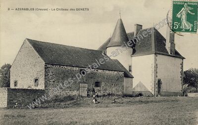 Carte postale ancienne Le Château des GENETS — Azerables (Creuse)