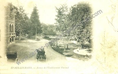 Carte postale ancienne Avenue de l'Établissement Thermal — Évaux-les-Bains (Creuse)