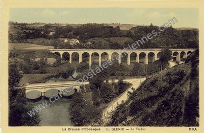 Carte postale ancienne La Creuse Pittoresque. Le Viaduc — Glénic (Creuse)