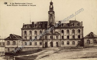 Carte postale ancienne Ecole Primaire Supérieure de Garçons — La Souterraine (Creuse)