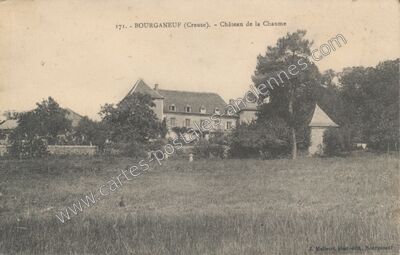 Carte postale ancienne Château de la Chaume — Bourganeuf (Creuse)