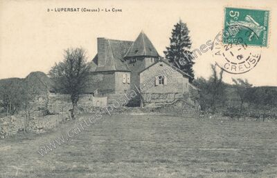Carte postale ancienne La Cure — Lupersat (Creuse)