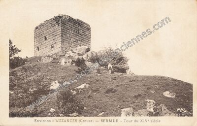 Carte postale ancienne Tour du XIVe siècle — Sermur (Creuse)
