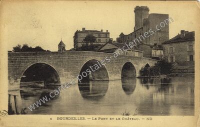 Carte postale ancienne Le Pont et le Château — Bourdeilles (Dordogne)