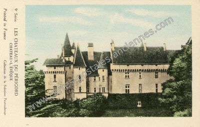 Carte postale ancienne Les Châteaux du Périgord — Château-l'Évêque (Dordogne)