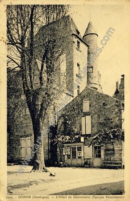 Carte postale ancienne L'Hôtel du Gouverneur (Epoque Renaissance) — Domme (Dordogne)