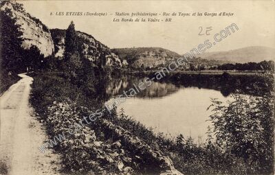 Carte postale ancienne Station préhistorique - Roc de Tayac et les Gorges d'Enfer / Les Bords de la Vézère — Les Eyzies-de-Tayac-Sireuil (Dordogne)