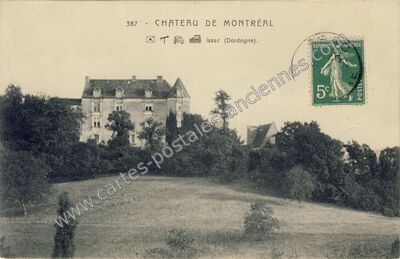 Carte postale ancienne Chateau de Montreal — Issac (Dordogne)