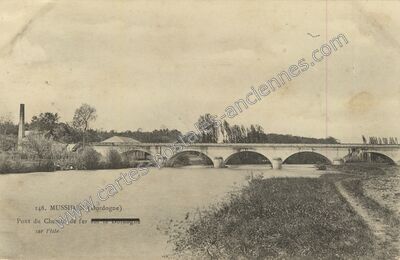Carte postale ancienne Pont du Chemin de fer sur la Dordogne sur l'Isle — Mussidan (Dordogne)