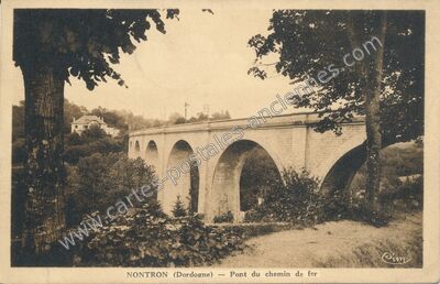 Carte postale ancienne Pont du chemin de fer — Nontron (Dordogne)