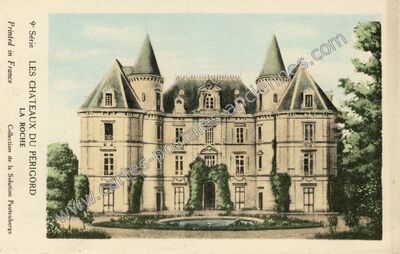 Carte postale ancienne Chateau de la Roche — La Roche-Chalais (Dordogne)