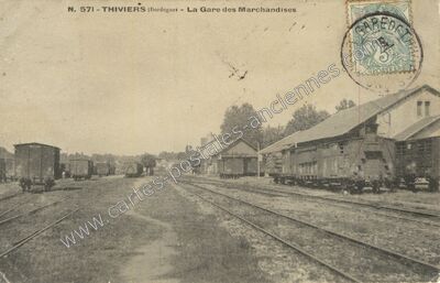 Carte postale ancienne La Gare des Marchandises — Thiviers (Dordogne)