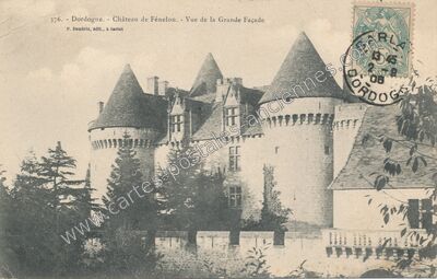 Carte postale ancienne Chateau de Fenelon — Sainte-Mondane (Dordogne)
