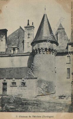 Carte postale ancienne Chateau de Thiviers — Thiviers (Dordogne)