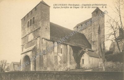 Carte postale ancienne Eglise fortifiée de Tayac — Les Eyzies-de-Tayac-Sireuil (Dordogne)