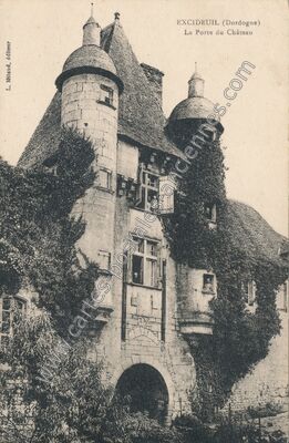 Carte postale ancienne La Porte du Château — Excideuil (Dordogne)