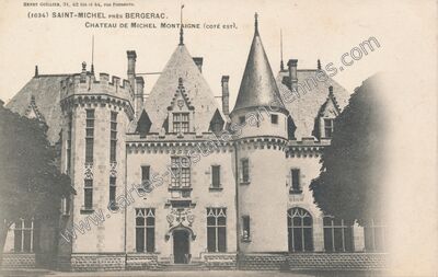 Carte postale ancienne Chateau de Montaigne — Saint-Michel-de-Montaigne (Dordogne)