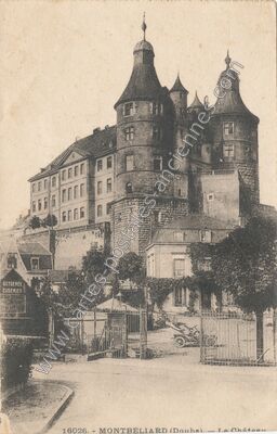 Carte postale ancienne Le Château — Montbéliard (Doubs)