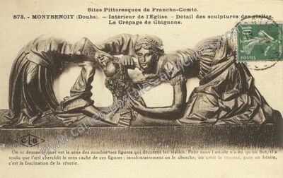Carte postale ancienne Intérieur de l'Eglise - Détail des sculptures des stalles. Le Crépage de Chignons — Montbenoît (Doubs)