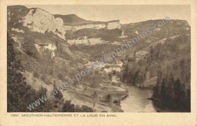 Carte postale ancienne Mouthier-Haute-Pierre et la Loue en aval — Mouthier-Haute-Pierre (Doubs)