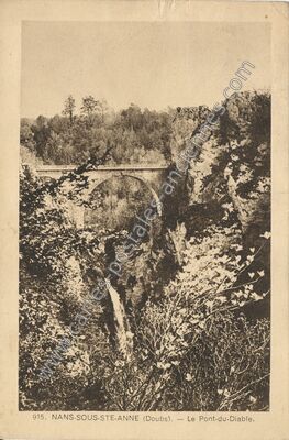 Carte postale ancienne Le Pont-du-Diable — Nans-sous-Sainte-Anne (Doubs)