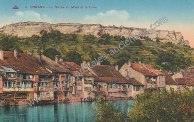 Carte postale ancienne La Roche du Mont et la Loue — Ornans (Doubs)