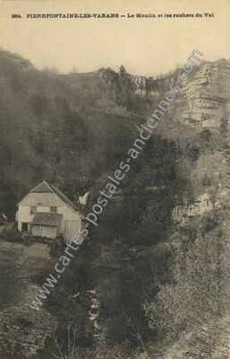 Carte postale ancienne Le Moulin et les rochers du Val — Pierrefontaine-les-Varans (Doubs)