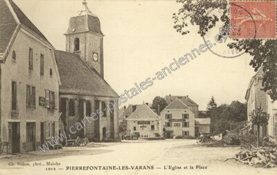 Carte postale ancienne L'Eglise et la Place — Pierrefontaine-les-Varans (Doubs)