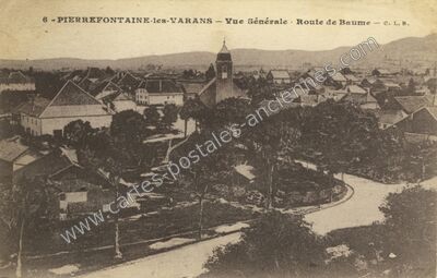 Carte postale ancienne Vue Générale - Route de Baume — Pierrefontaine-les-Varans (Doubs)