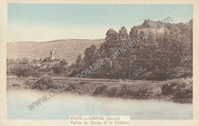 Carte postale ancienne Vaire le Grand — Vaire (Doubs)
