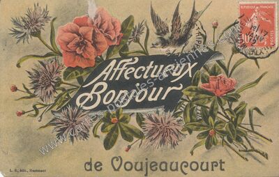 Carte postale ancienne Affectueux Bonjour — Voujeaucourt (Doubs)