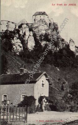 Carte postale ancienne Fort de Joux — La Cluse-et-Mijoux (Doubs)