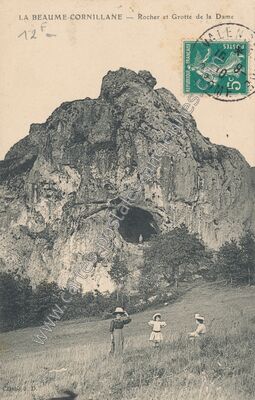 Carte postale ancienne Rocher et Grotte de la Dame — La Baume-Cornillane (Drôme)