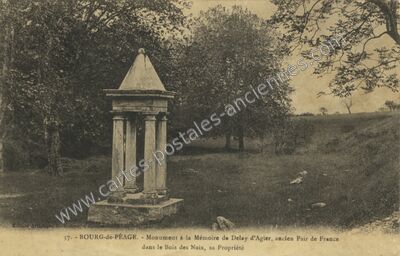 Carte postale ancienne Monument à la Mémoire de Delay d'Agier, ancien Pair de France dans le Bois des Naix — Bourg-de-Péage (Drôme)