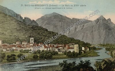 Carte postale ancienne Le Buis au XVIIe siècle — Buis-les-Baronnies (Drôme)
