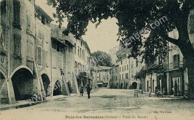 Carte postale ancienne Place du Marché — Buis-les-Baronnies (Drôme)