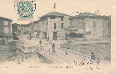 Carte postale ancienne Quartier de l'Hôpital — Chabeuil (Drôme)