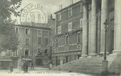 Carte postale ancienne L'Hôtel de Ville et l'Église — Crest (Drôme)