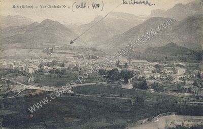 Carte postale ancienne Vue Générale N° 4 — Die (Drôme)