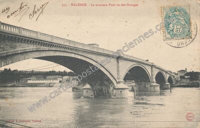 Carte postale ancienne Le nouveau Pont vu des Granges — Valence (Drôme)