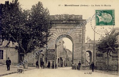Carte postale ancienne La Porte St-Martin — Montélimar (Drôme)